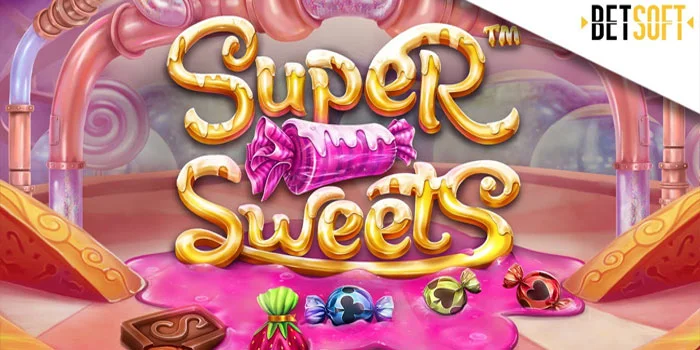 Super-Sweets-Rasakan-Sensasi-Manis-dalam-Dunia-Permen-yang-Penuh-Warna